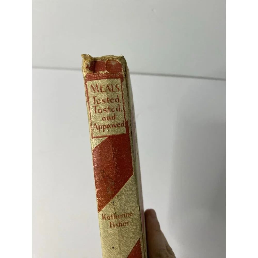 Good Housekeeping Meals Tested Tasted Approved Cookbook 1930 Second Edition‎